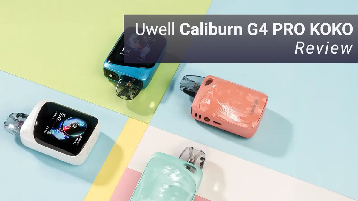 Uwell Caliburn G4 Pro KOKO Review - Week-Long Test & Honest Opinion Uwell Caliburn G4 Pro KOKO Review - Week-Long Test & Honest Opinion
