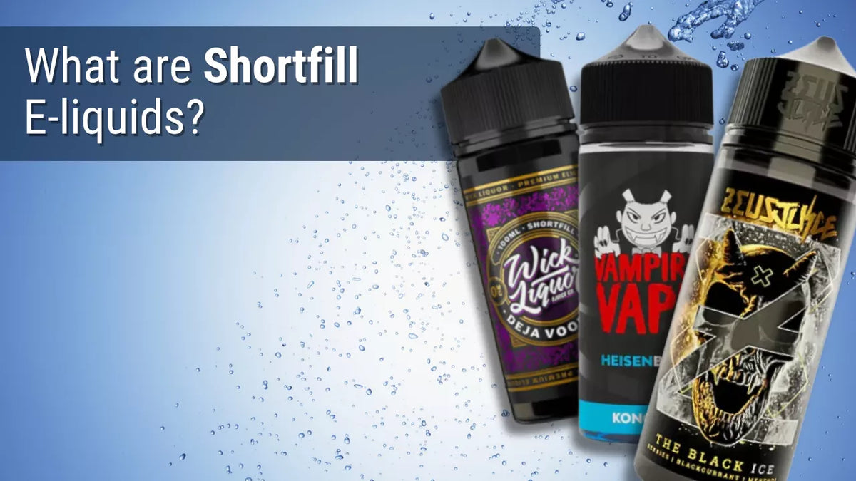 What Are Shortfill E-Liquids? Sizes, Nic Shots & Mixing Guide What Are Shortfill E-Liquids? Sizes, Nic Shots & Mixing Guide