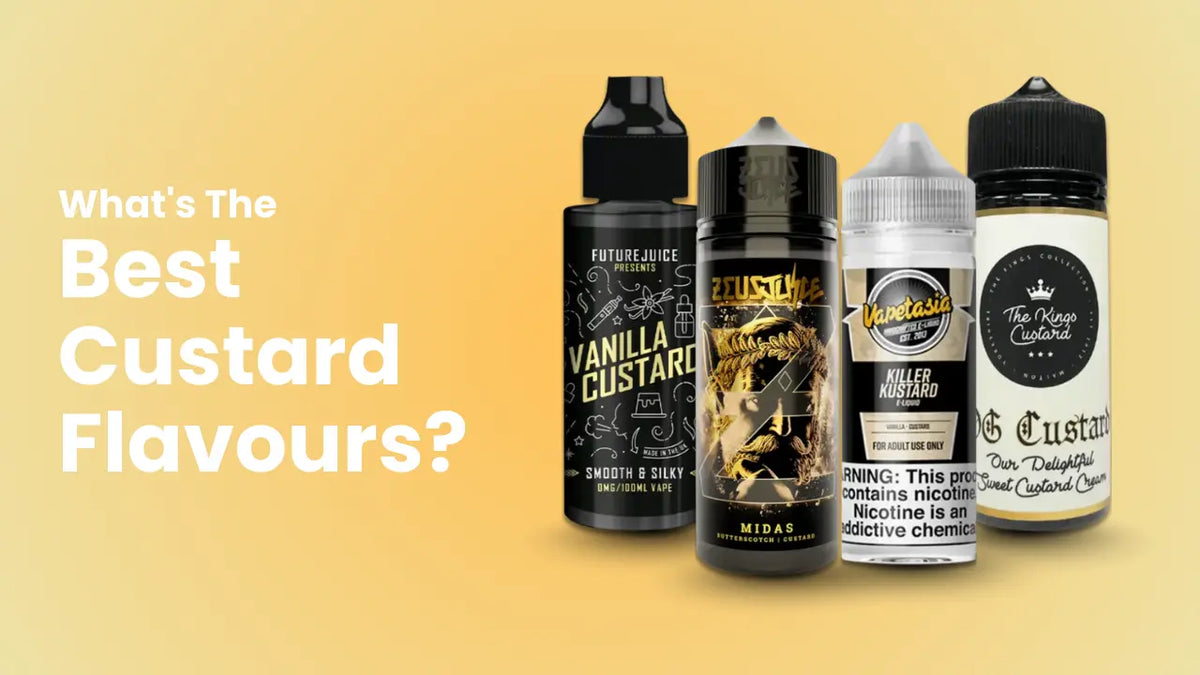 Best Custard Vape Juice 2025 | Top UK E-Liquid Reviews Best Custard Vape Juice 2025 | Top UK E-Liquid Reviews