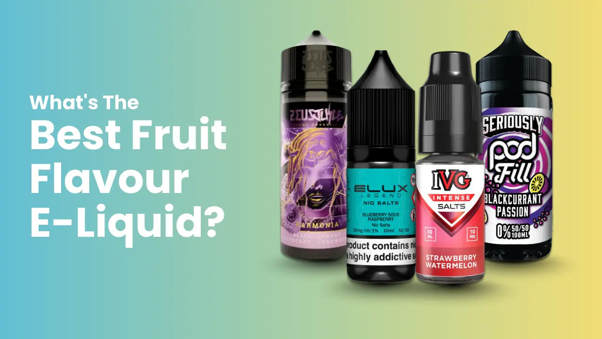 Best Fruit Vape Juice 2026 | Top UK E-Liquid Reviews Best Fruit Vape Juice 2026 | Top UK E-Liquid Reviews