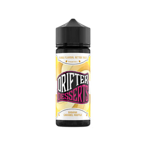 Drifter Dessert banana caramel waffle 100ml 50VG/50PG Shortfill Vape Juice great for Refillable Pod Vape kits or MTL Vape Tanks