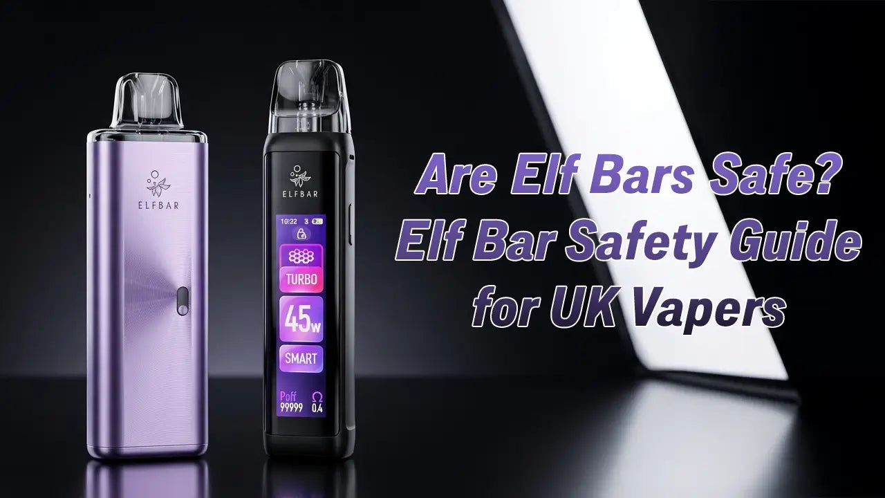 ElfBar Safety Guide UK 2026: Are Elf Bars Safe? | Ecigone ElfBar Safety Guide UK 2026: Are Elf Bars Safe? | Ecigone