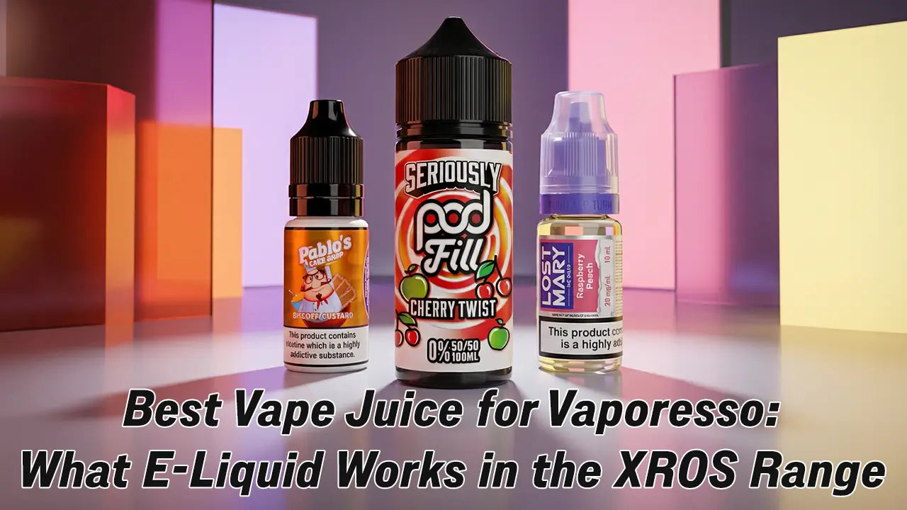 Which Vape Juice is Best for Vaporesso XROS: Full Guide Which Vape Juice is Best for Vaporesso XROS: Full Guide