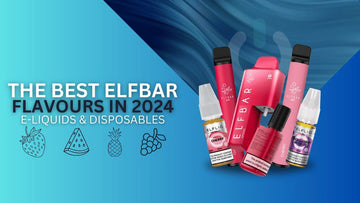 the-best-elf-bar-flavours-in-2024