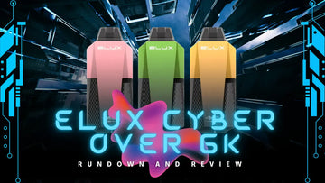 Three colorful Elux Cyber Over 6K vape devices are displayed against a futuristic backdrop, with the text 'Rundown and Review' prominently featured.