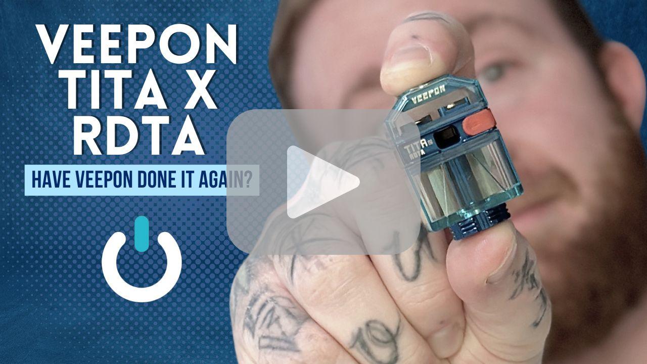 VEEPON TITA X RDTA - Have Veepon Done It Again? - Ecigone Vape Shop UK