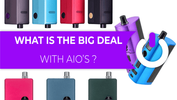 What Is the big deal with AIO’s? - Ecigone Vape Shop UK