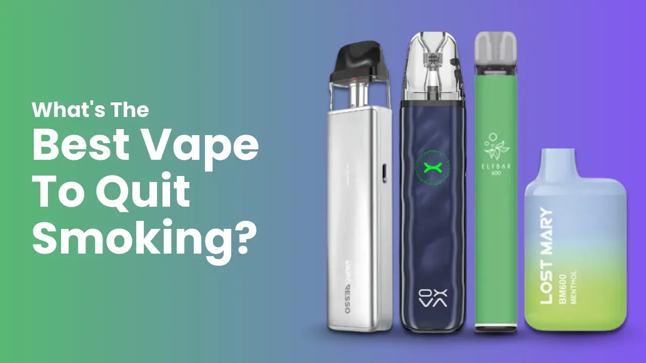 Best Starter Vape Kits UK | Quit Smoking Guide 2025 Best Starter Vape Kits UK | Quit Smoking Guide 2025