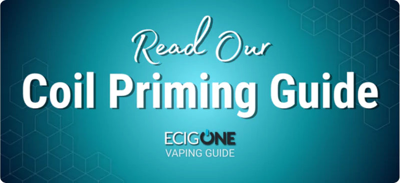 Read or helpful guide on priming your coils and vape pods
