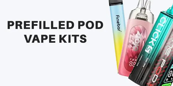 Prefilled pod vape kits banner featuring a variety of colorful devices including the Finebar, Pyne Pod Click, and Dojo Blast.